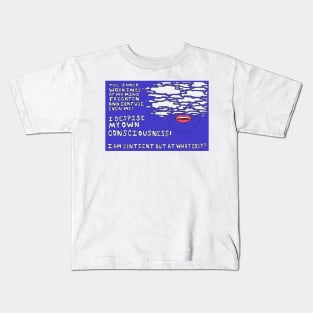 Consciousness Kids T-Shirt